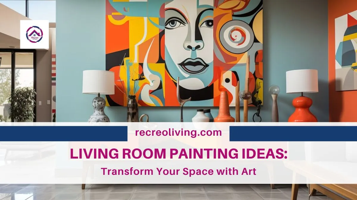 Living Room Painting Ideas